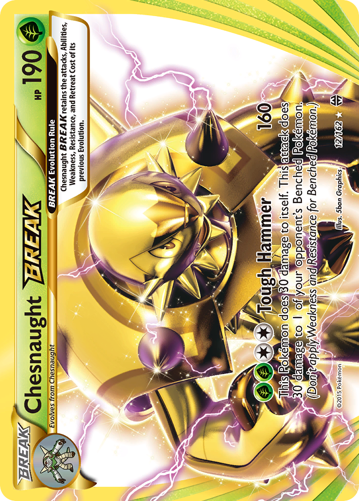 Chesnaught BREAK card